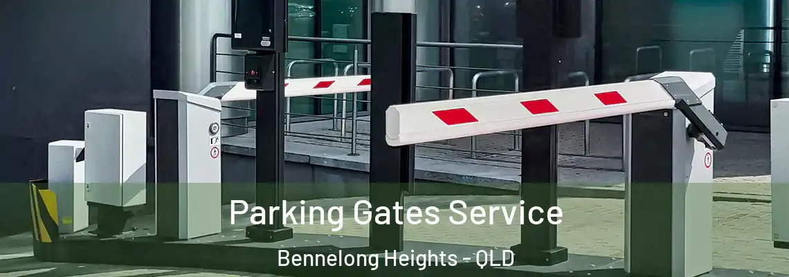 Parking Gates Service Bennelong Heights - QLD