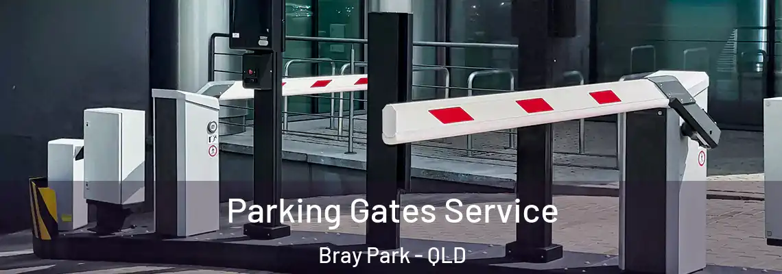 Parking Gates Service Bray Park - QLD