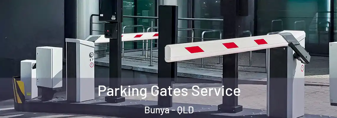  Parking Gates Service Bunya - QLD