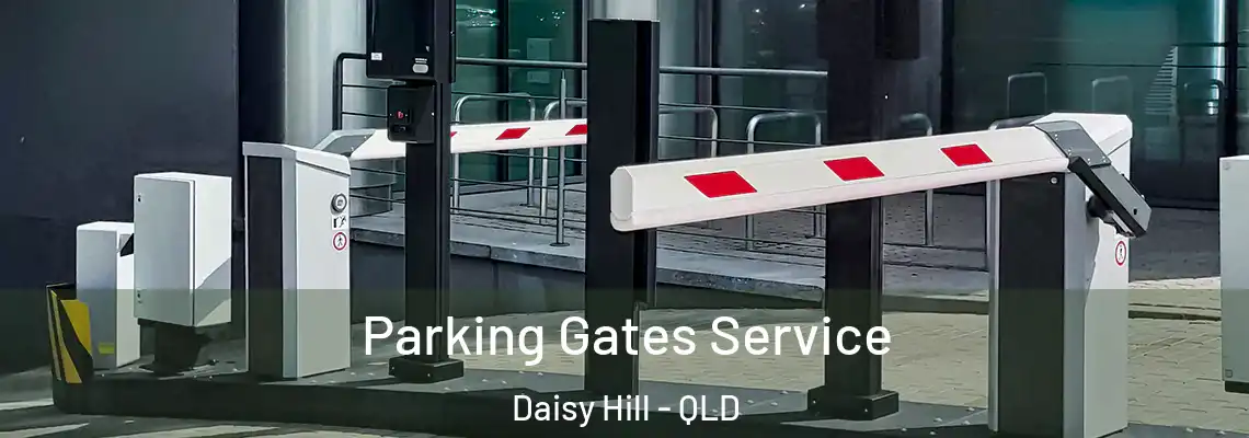  Parking Gates Service Daisy Hill - QLD