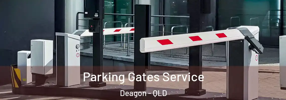 Parking Gates Service Deagon - QLD