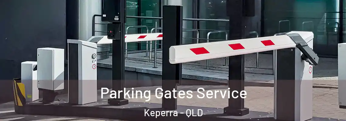 Parking Gates Service Keperra - QLD