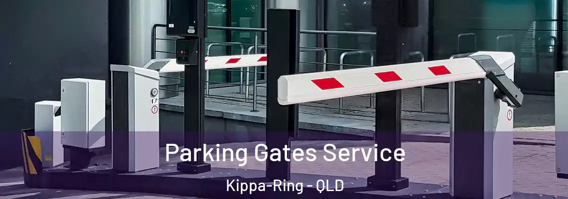 Parking Gates Service Kippa-Ring - QLD