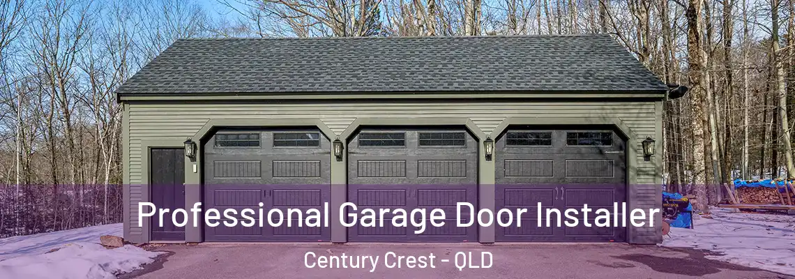 Professional Garage Door Installer Century Crest - QLD