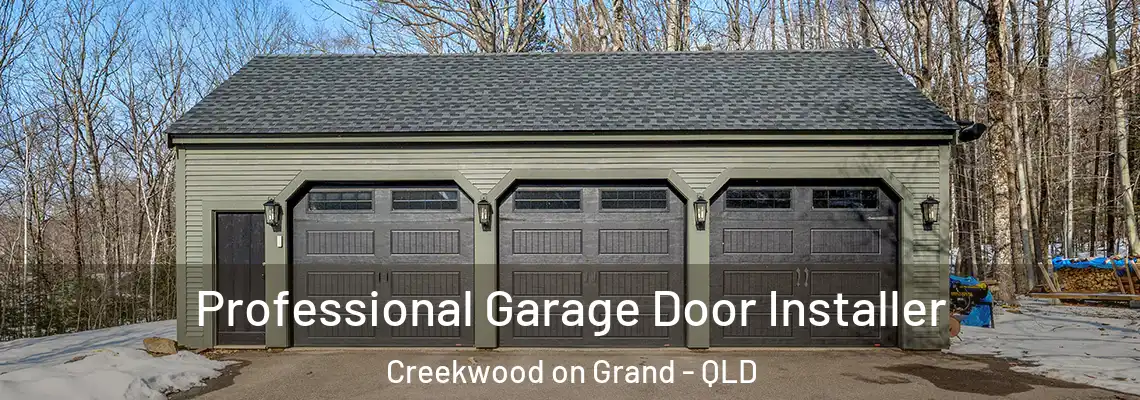 Professional Garage Door Installer Creekwood on Grand - QLD