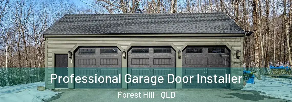 Professional Garage Door Installer Forest Hill - QLD