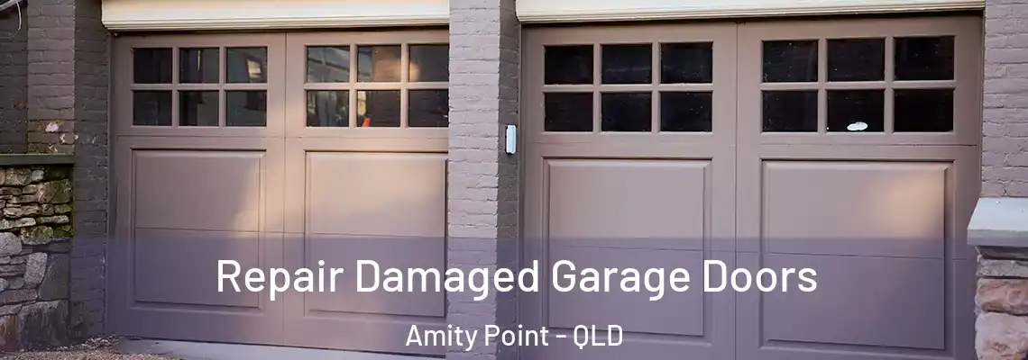 Repair Damaged Garage Doors Amity Point - QLD