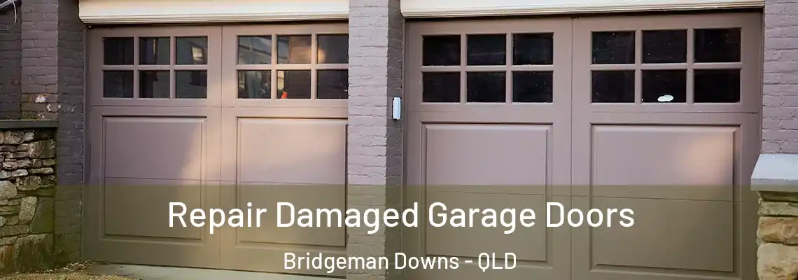 Repair Damaged Garage Doors Bridgeman Downs - QLD