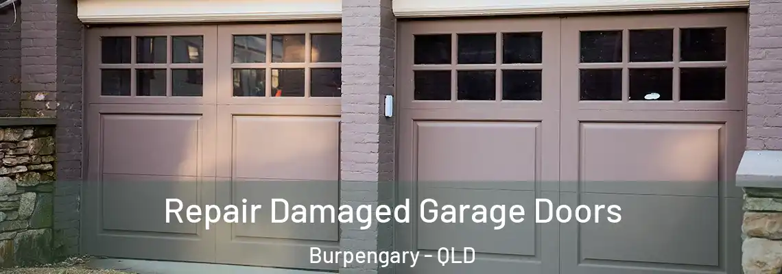  Repair Damaged Garage Doors Burpengary - QLD
