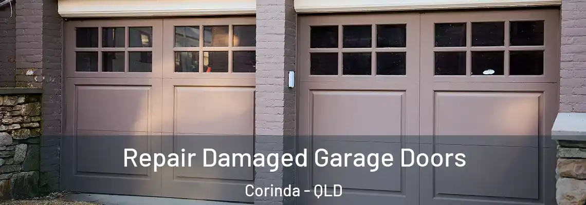  Repair Damaged Garage Doors Corinda - QLD