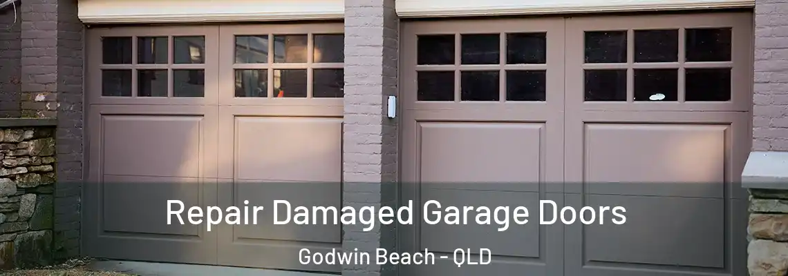 Repair Damaged Garage Doors Godwin Beach - QLD