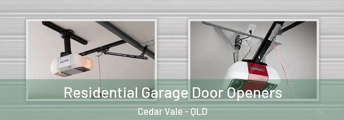  Residential Garage Door Openers Cedar Vale - QLD
