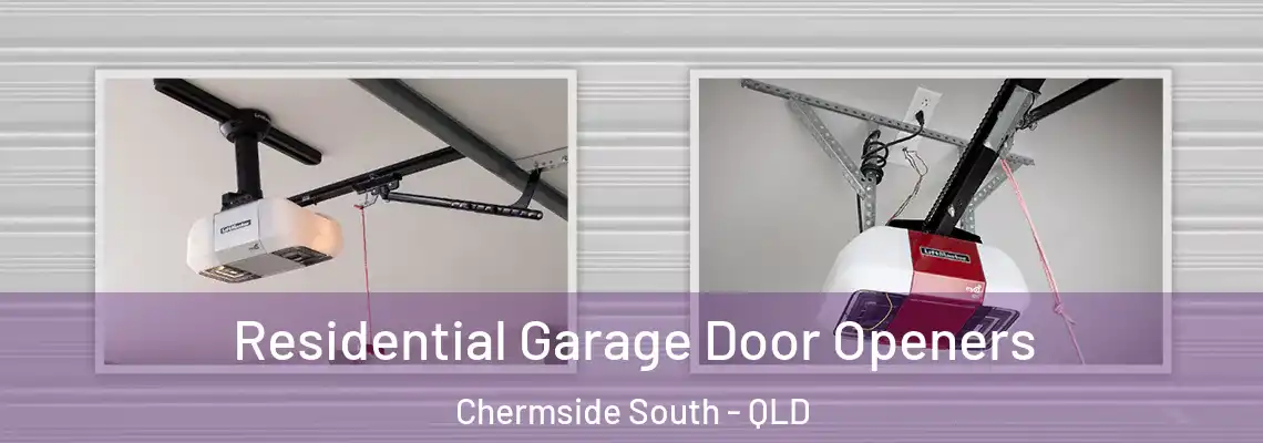 Residential Garage Door Openers Chermside South - QLD