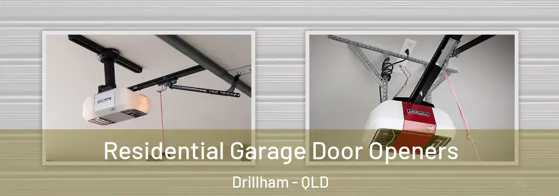 Residential Garage Door Openers Drillham - QLD
