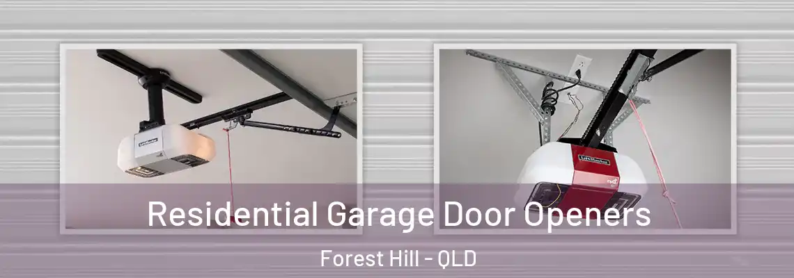  Residential Garage Door Openers Forest Hill - QLD