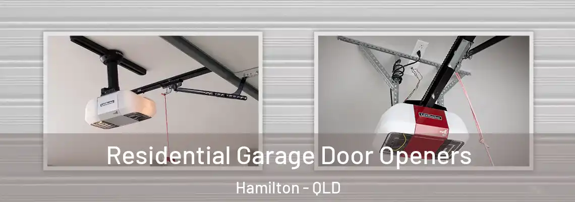  Residential Garage Door Openers Hamilton - QLD