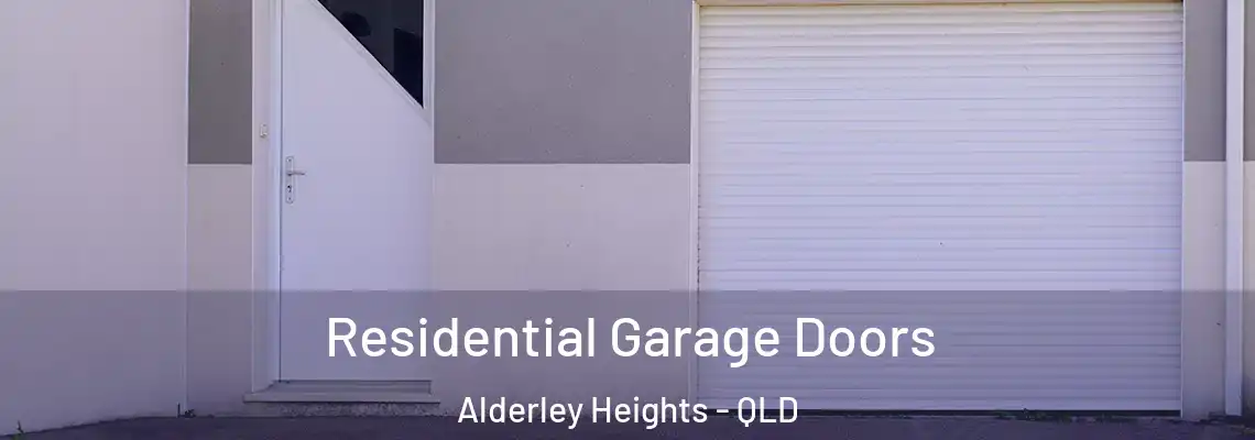  Residential Garage Doors Alderley Heights - QLD