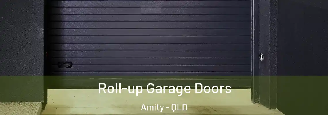 Roll-up Garage Doors Amity - QLD