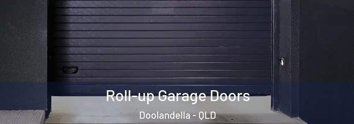  Roll-up Garage Doors Doolandella - QLD