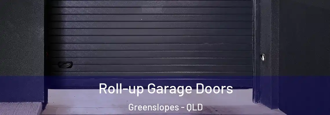  Roll-up Garage Doors Greenslopes - QLD
