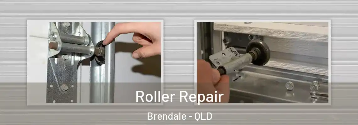  Roller Repair Brendale - QLD