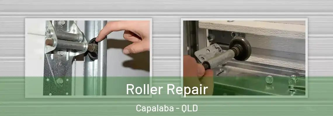  Roller Repair Capalaba - QLD