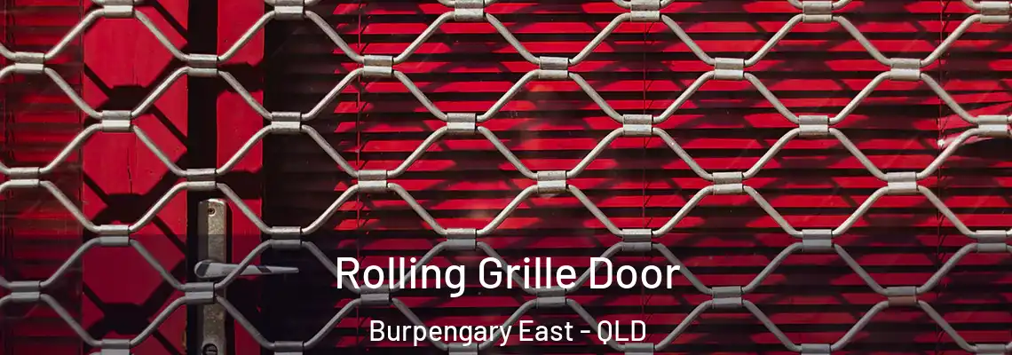 Rolling Grille Door Burpengary East - QLD
