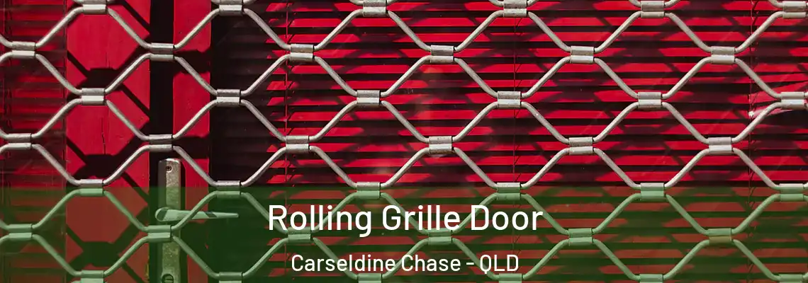 Rolling Grille Door Carseldine Chase - QLD