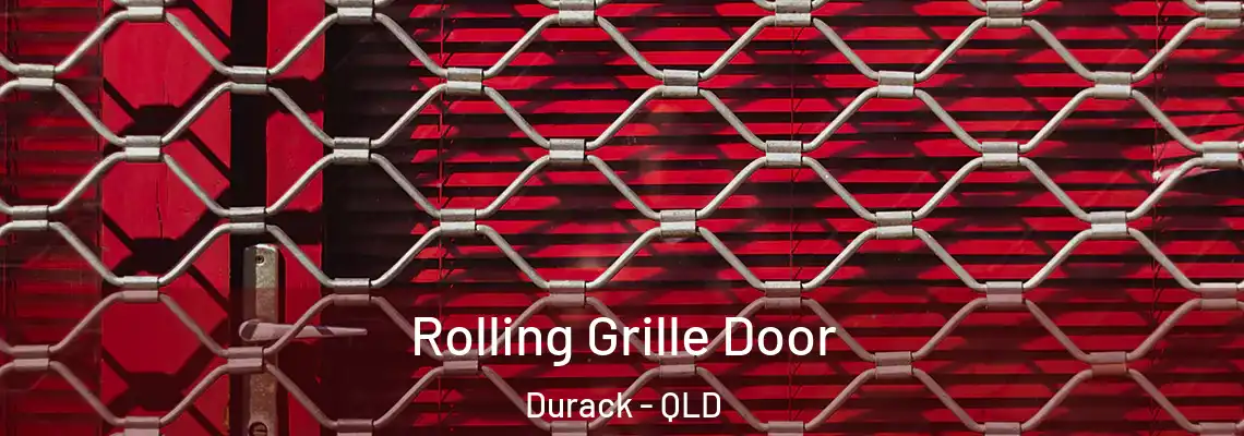 Rolling Grille Door Durack - QLD