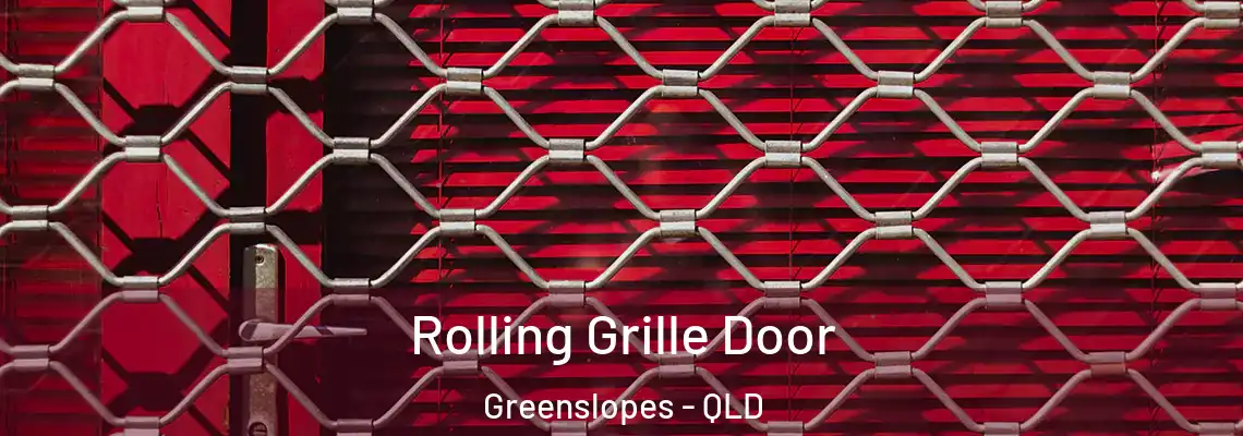 Rolling Grille Door Greenslopes - QLD