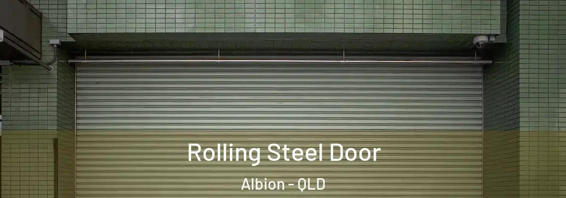 Rolling Steel Door Albion - QLD