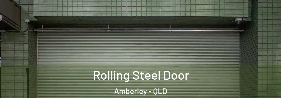  Rolling Steel Door Amberley - QLD