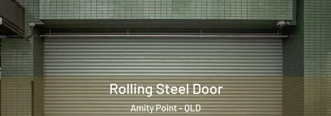  Rolling Steel Door Amity Point - QLD