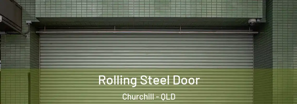  Rolling Steel Door Churchill - QLD