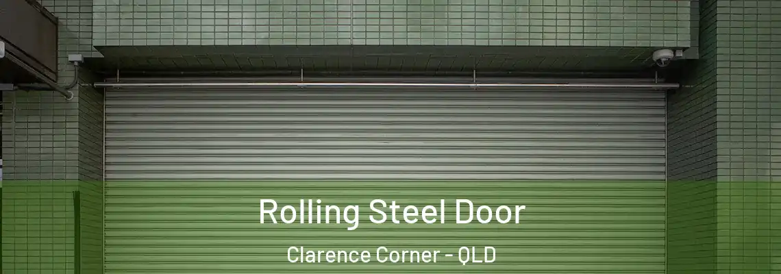  Rolling Steel Door Clarence Corner - QLD