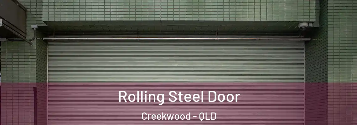 Rolling Steel Door Creekwood - QLD