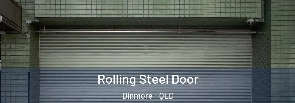 Rolling Steel Door Dinmore - QLD