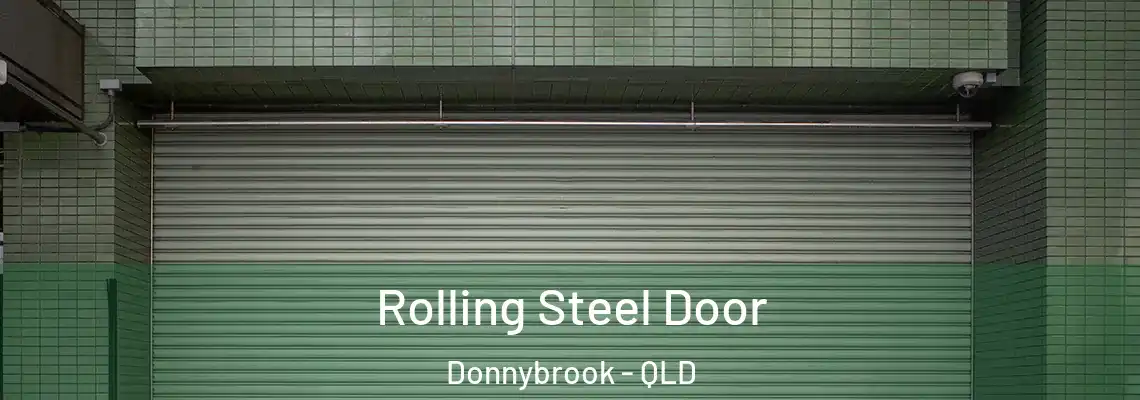 Rolling Steel Door Donnybrook - QLD