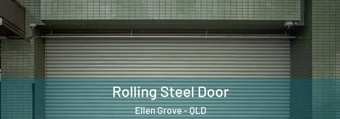 Rolling Steel Door Ellen Grove - QLD
