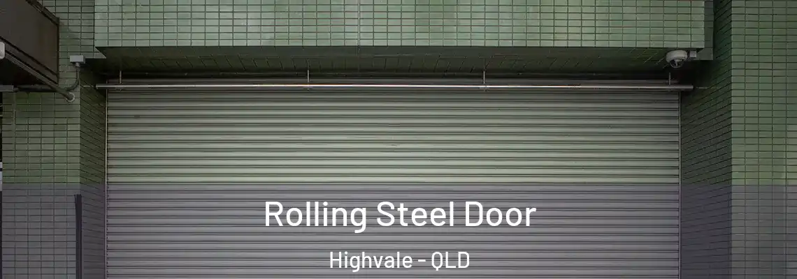  Rolling Steel Door Highvale - QLD