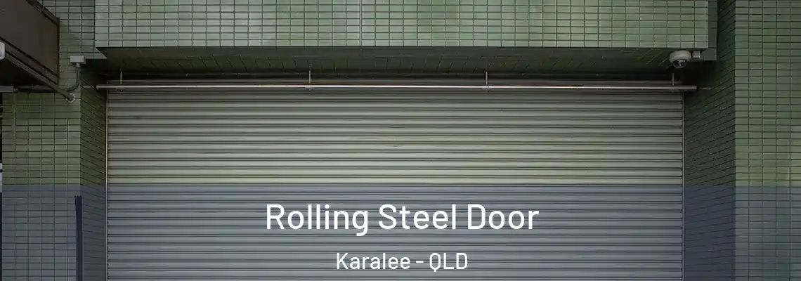  Rolling Steel Door Karalee - QLD