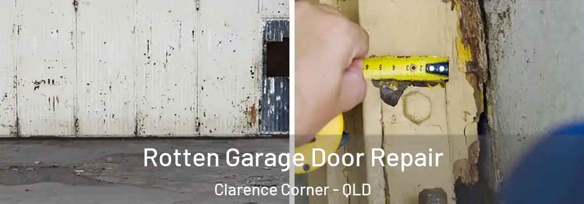 Rotten Garage Door Repair Clarence Corner - QLD