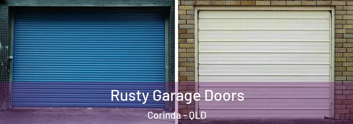 Rusty Garage Doors Corinda - QLD