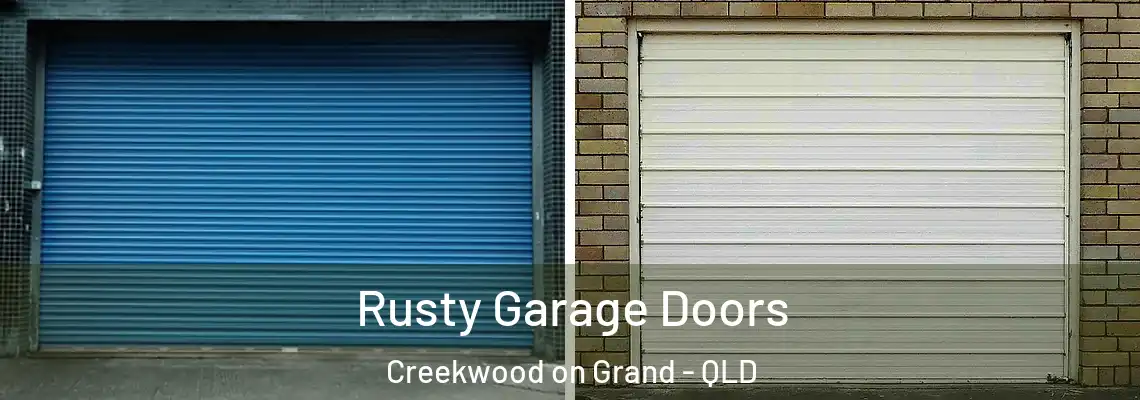  Rusty Garage Doors Creekwood on Grand - QLD