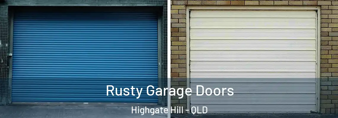  Rusty Garage Doors Highgate Hill - QLD