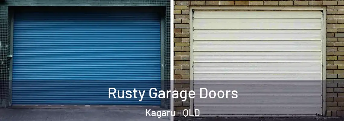 Rusty Garage Doors Kagaru - QLD