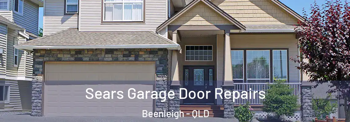  Sears Garage Door Repairs Beenleigh - QLD