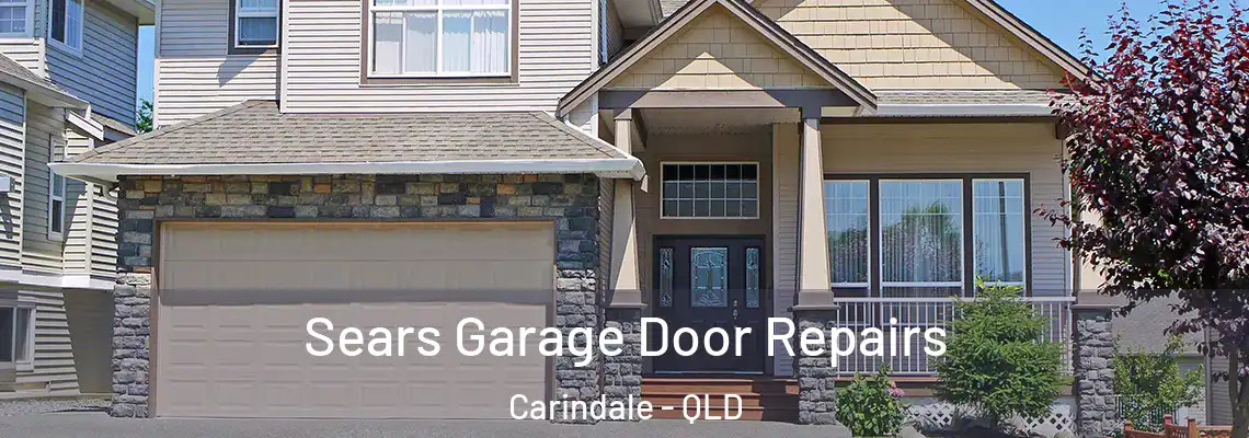 Sears Garage Door Repairs Carindale - QLD