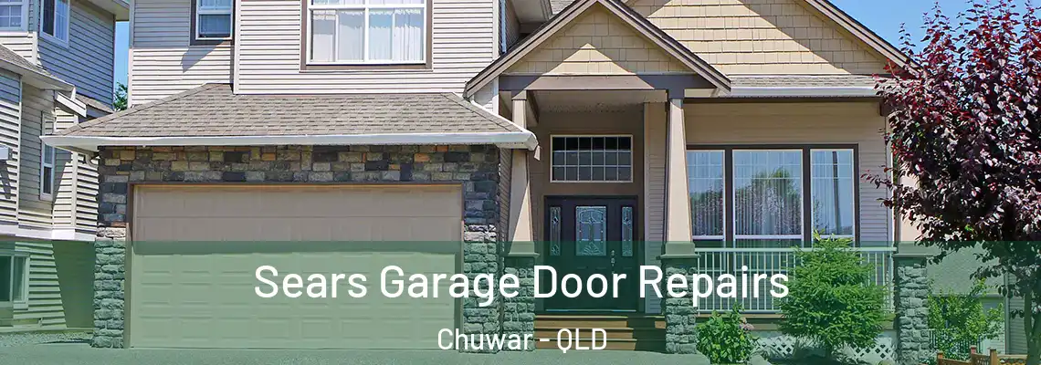  Sears Garage Door Repairs Chuwar - QLD