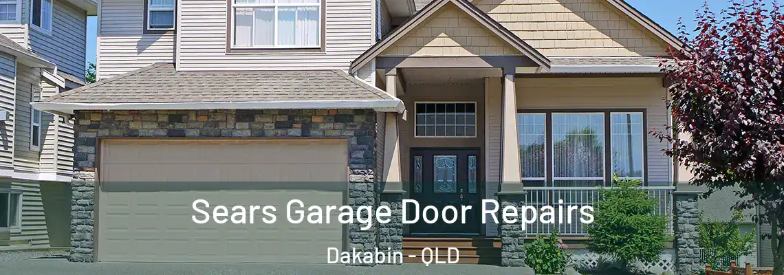  Sears Garage Door Repairs Dakabin - QLD